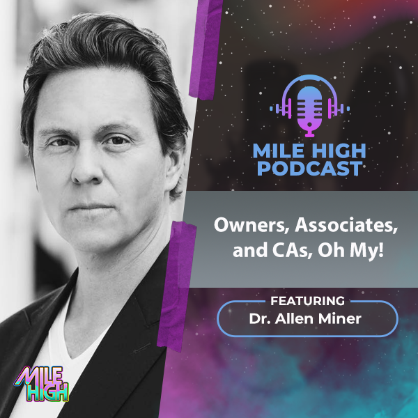 Owners, Associates, and CAs, Oh My! - Dr. Allen Miner